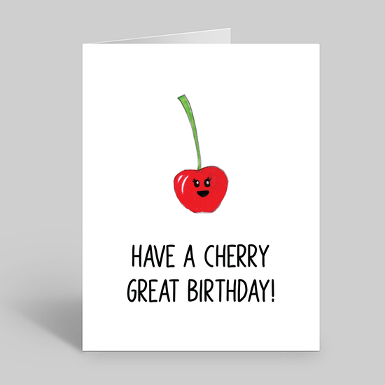 Have a cherry great birthday