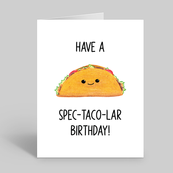 Have a spec-taco-lar birthday