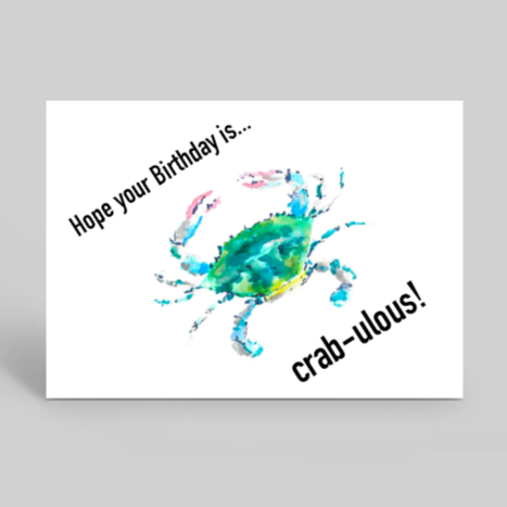 Hope your birthday is crab-ulous