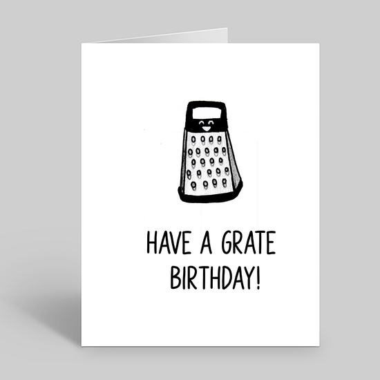 Have a grate birthday