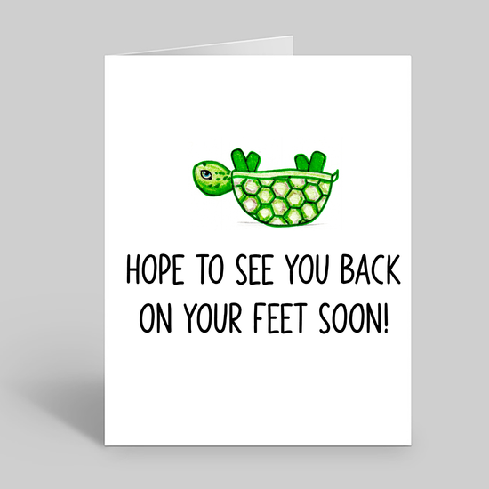 Hope to see you back on your feet soon