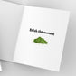 Celebrate your birthday like a pickle