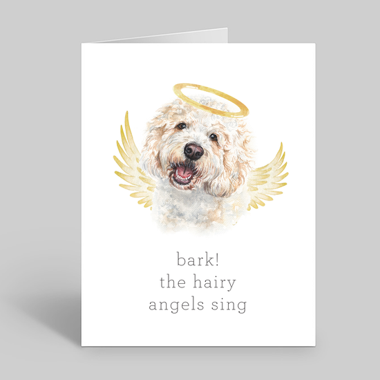 Bark the hairy angels sing