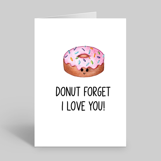Donut forget I love you