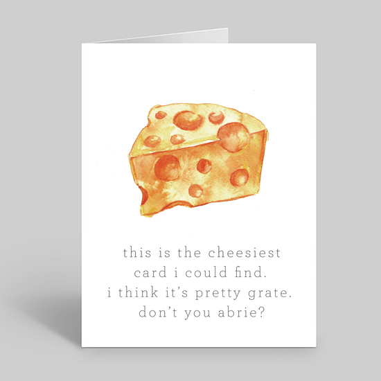 This is the cheesiest card I could find