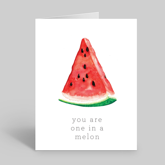 You are one in a melon